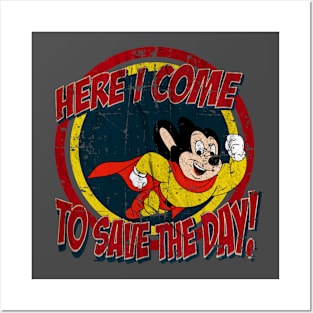 Mighty Mouse || Here I Come to Save the Day Posters and Art